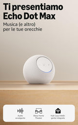 Amazon Echo Dot Max - Altoparlante Alexa con audio avvolgente, Hub Casa Intelligente integrato, Bianco ghiaccio