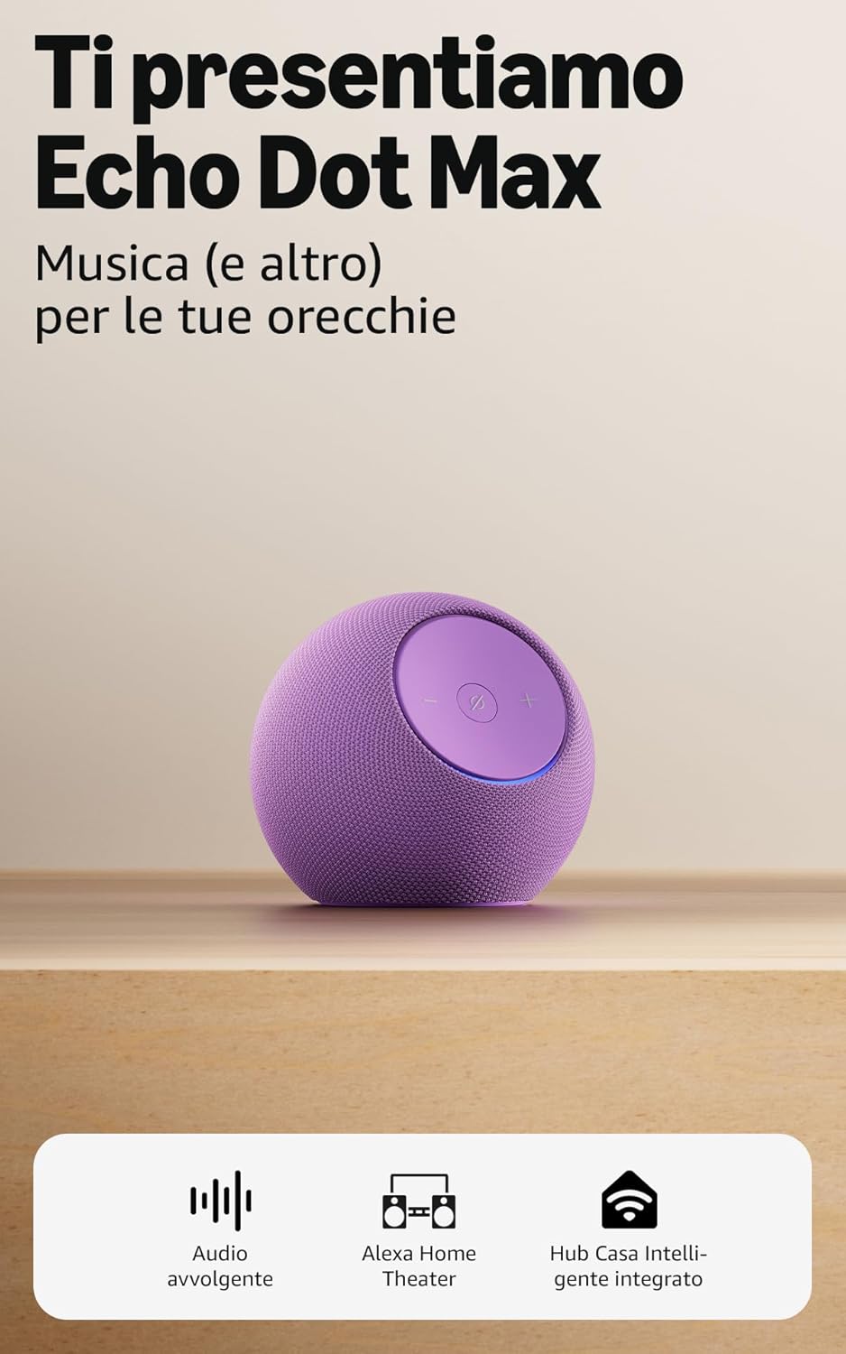 Amazon Echo Dot Max - Altoparlante Alexa con audio avvolgente, Hub Casa Intelligente integrato, Ametista